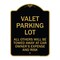 Signmission Valet Parking All Others Towed Away Car Owners Expense & Risk Alum Sign, 24" L, 18" H, BG-1824-22762 A-DES-BG-1824-22762 - alternate 1